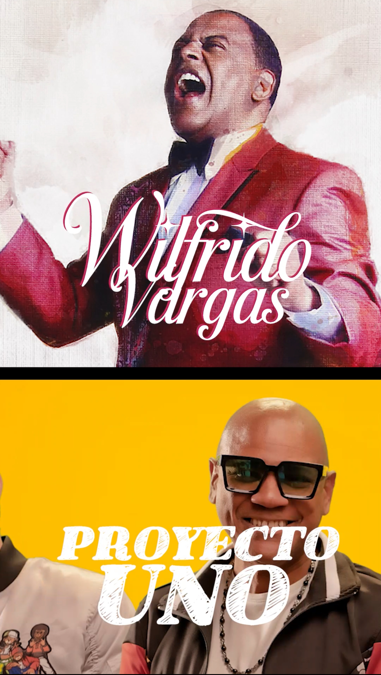 Proyecto Uno y Wilfrido Vargas